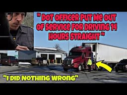 DOT Officer Put Truck Driver Out Of Service For Eld Showing 14 Hrs Driving! Who Is In The Wrong?