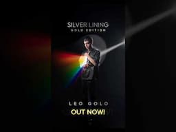 OUT NOW: ‘Silver Lining (Gold Edition)’ by Leo Golo! 🌟