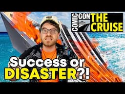 Was Comic-Con: The Cruise a Disaster?