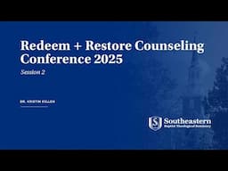 Kristen Kellen | Session 2 | Redeem + Restore 2025