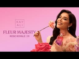 A Bouquet in a Bottle?! 👑🌹 Introducing KAYALI Fleur Majesty Rose Royale | 31!