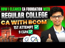 How I CLEARED CA FOUNDATION with REGULAR COLLEGE (SRCC)🔥CA with BCOM | CA with regular college| DU