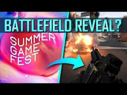 Possible Battlefield 6 Reveal ► Summer Game Fest Co-Stream