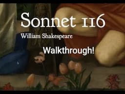 Sonnet 116 Walkthrough (Full Summary)