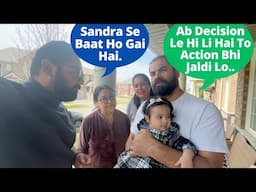 Family Se Mila. Pichle 15 Din Ka Haal Bataya.