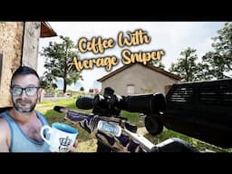 Coffee With Average Sniper 4