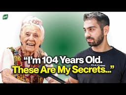 Dr. Gladys McGarey - A 104 Year Old Doctor's 6 Secrets to a Great Life