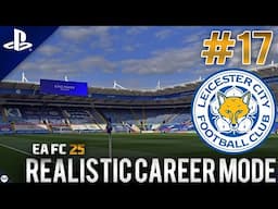 EA FC 25 | Realistic Career Mode | #17 | Struggles