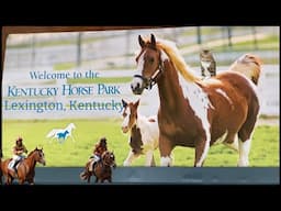 Kentucky Horse Park - Lexington, KY