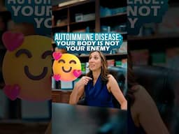 Autoimmune Disease: Your Body Is Not Your Enemy