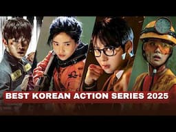 Top 10 Best Korean Action Series of 2025 so far | Best Korean Action Dramas 2025