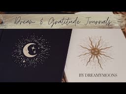 DreamyMoons GRATITUDE & DREAM JOURNALS by Annie Tarasova | Unboxing & First Impressions