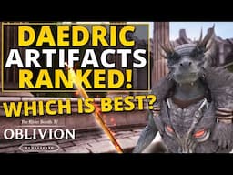 All Daedric Artifacts Ranked Worst to Best in Oblivion Remastered