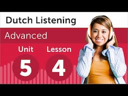 Learn Dutch | Listening Practice - Applying for a Student Program in the Netherlands