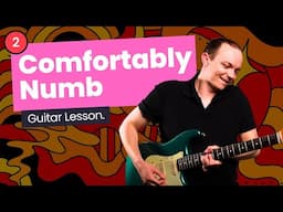 Learn "Comfortably Numb" Solo - Pink Floyd Guitar Lesson