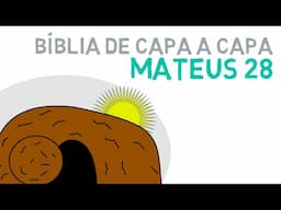Mateus 28 explicado: #ressurreiçãodejesus  | A grande comissão #pascoa