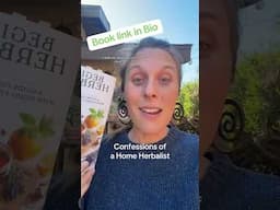 Confessions of a Home Herbalist pt. 2