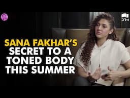 Sana Fakhar’s Secret To A Toned Body This Summer | Momina's Mixed Plate | SA42Q