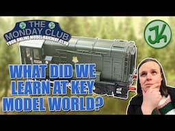 New Releases and More - what did we learn at Key Model World Live? The Monday Club with Jenny Kirk