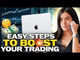 😱 EASY STEPS TO BOOST YOUR TRADING | This Video Is a Full Experience for All Traders