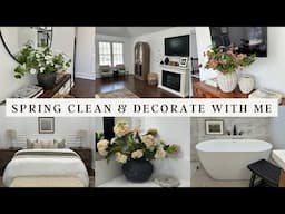 SPRING CLEAN AND DECORATE WITH ME | HOME REFRESH | SPRING DECOR IDEAS #springdecoratewithme