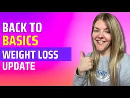 Back to Weight Loss Basics | Ep. 3: Getting Serious About Regain | Bariatric Weight Loss Vlog