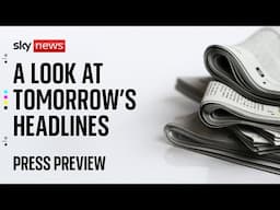 Sky News Press Preview | Sunday 15th June 2025