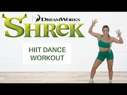 SHREK DANCE PARTY HIIT WORKOUT-- UPGRADED FROM 2020!