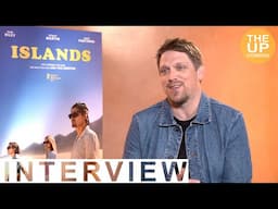 Jan Ole Gerster interview on Islands: Evolving characters, lockdown writing & emotional depth