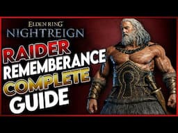 Elden Ring Nightreign: Full Raider Remembrance Questline (Complete Guide) - All Unlocks & Rewards