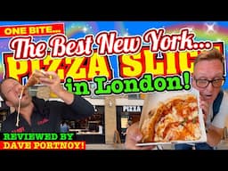 The BEST New York PIZZA SLICE in LONDON as VOTED by DAVE PORTNOY! It's GONNA COST YOU lots of DOUGH!