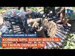 Warga Korban Ledakan Amunisi di Garut Sudah 10 Tahun Bekerja dengan TNI