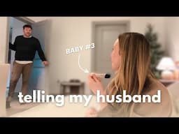 Telling My Husband I’m Pregnant w/ Baby #3 !!! He was SHOCKED!!!
