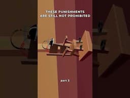 These punishments are still not prohibited. Part 3