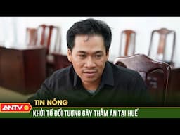 Khởi tố con rể truy sát nhà vợ khiến 3 người thương vong | ANTV