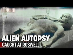 Alien Autopsy Film Leaked From Roswell