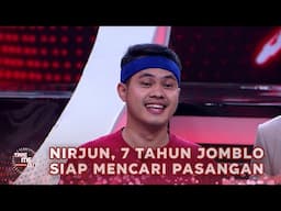 Nirjun, Udah 7 Tahun Jomblo! Apakah Akan Berhenti Menjadi Jomblo?! - Take Me Out Indonesia