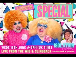1980s Night at The Wig & Slingback @theisolationcreations