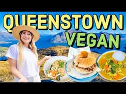 VEGAN QUEENSTOWN! Everything I ate as a vegan in Queenstown, NZ | Vegan Travel