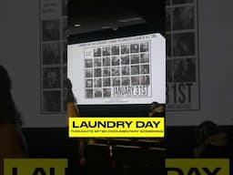 #LaundryDay thoughts after their documentary screening