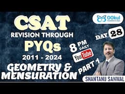 GEOMETRY & MENSURATION (1) | CSAT Revision through PYQs (2011-2024) | CSAT Revision | UPSC 2025