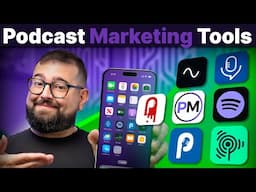 Smarter Podcast Marketing: 7 Tools You’ll Wish You Used Sooner