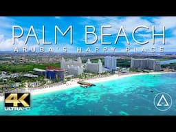 PALM BEACH - ARUBA IN 4K DRONE FOOTAGE (ULTRA HD) - Caribbean Beach Paradise Landscapes UHD