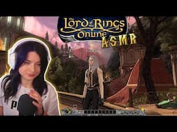 ASMR Series: Replaying Games from my Childhood ~ Lord of the Rings Online