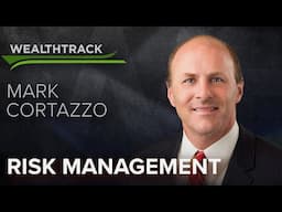 Managing Investment Risk With Award-Winning Financial Planner Mark Cortazzo