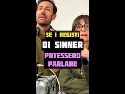 SE I REGISTI DI SINNER POTESSERO PARLARE