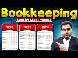 Complete Step by Step Bookkeeping Process