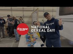 Cereal Day at Escape Trailer!