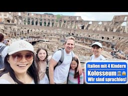 Italien mit 4 Kindern ✈️ Kolosseum & Forum Romanum Rom! Wir sind sprachlos! Mamiseelen