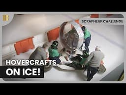Hovercraft Design vs Ice Pinball Challenge | Scrapheap Challenge | Banijay Engine